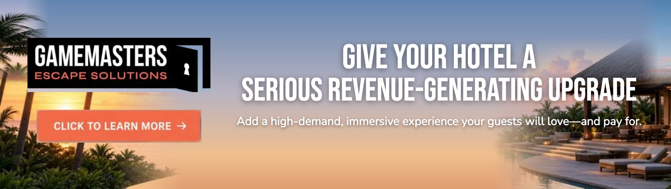 GameMasters Escape Solutions: Give your hotel a serious revenue-generating upgrade. Click to learn more.