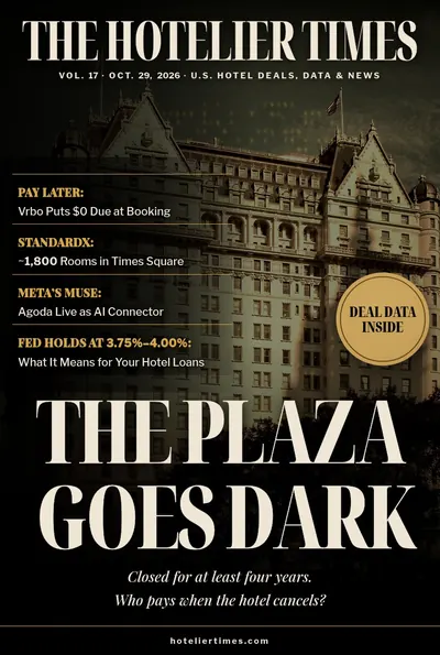 The Hotelier Times cover, Vol. 17, Oct. 29, 2026: The Plaza Goes Dark